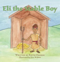 Eli the Stable Boy - Ogorek, Keith