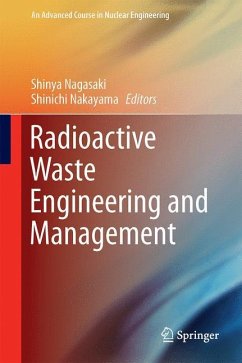 Radioactive Waste Engineering and Management