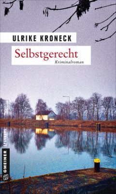 Selbstgerecht - Kroneck, Ulrike