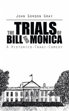 The Trials of Bill and Monica