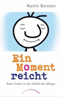 Ein Moment reicht - Boroson, Martin