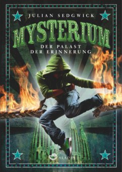 Der Palast der Erinnerung / Mysterium Bd.2 - Sedgwick, Julian