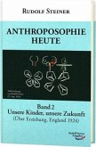 Anthroposophie heute Anthroposophie heute