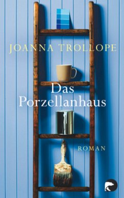 Das Porzellanhaus - Trollope, Joanna