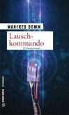 Lauschkommando / August Häberle Bd.15
