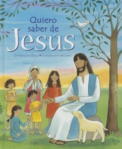 Quiero Saber de Jess.: I Want to Know about Jesus - Goodings, Christina