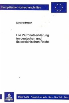 Die Patronatserklärung im deutschen und österreichischen Recht - Hoffmann, Dirk