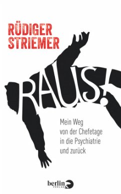 Raus! - Striemer, Rüdiger