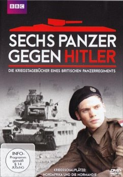 Sechs Panzer gegen Hitler