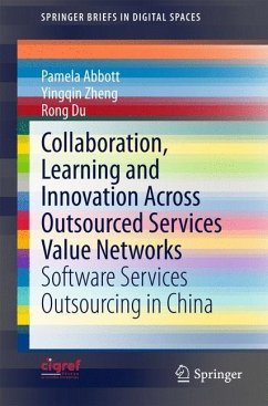 Collaboration, Learning and Innovation Across Outsourced Services Value Networks - Abbott, Pamela;Zheng, Yingqin;Du, Rong