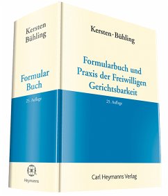 Formularbuch und Praxis der Freiwilligen Gerichtsbarkeit, m. CD-ROM - Kersten, Fritz;Bühling, Selmar