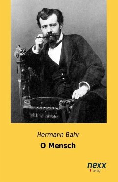 O Mensch - Bahr, Hermann