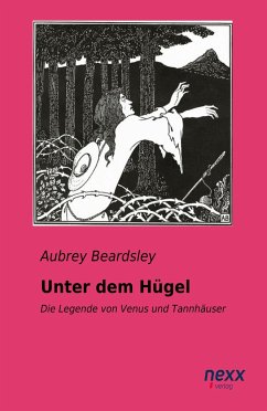 Unter dem Hügel - Beardsley, Aubrey