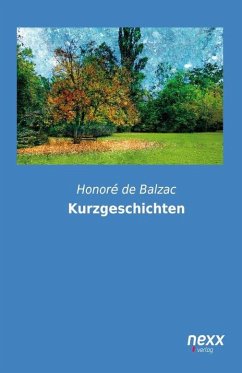 Kurzgeschichten - Balzac, Honoré de