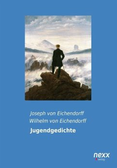 Jugendgedichte - Eichendorff, Joseph von;Eichendorff, Wilhelm von