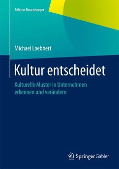 Kultur entscheidet - Loebbert, Michael