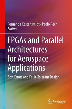 FPGAs and Parallel Architectures for Aerospace Applications