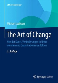 The Art of Change - Loebbert, Michael