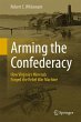 Arming the Confederacy - Bild 1