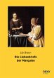 Die Liebesbriefe der Marquise - Bild 1