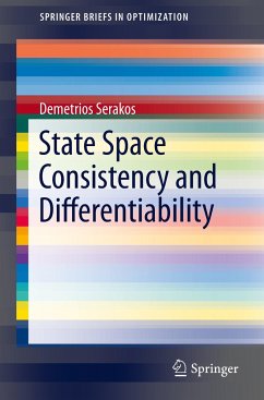 State Space Consistency and Differentiability - Serakos, Demetrios