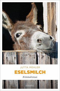 Eselsmilch (Mängelexemplar) - Mehler, Jutta