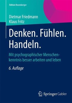 Denken. Fühlen. Handeln. - Friedmann, Dietmar;Fritz, Klaus