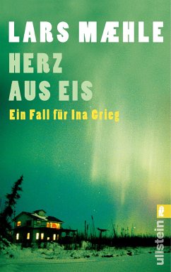 Herz aus Eis / Ina Grieg Bd.1 (eBook, ePUB) - Mæhle, Lars