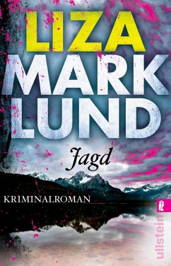 Jagd / Annika Bengtzon Bd.10 (eBook, ePUB) - Marklund, Liza