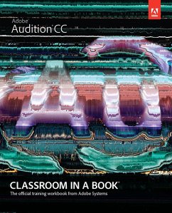 Adobe Audition CC Classroom in a Book (eBook, PDF) - Jago, Maxim