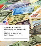 Toward a Feminist Philosophy of Economics (eBook, ePUB)