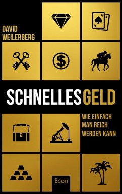 Schnelles Geld (eBook, ePUB) - Weilerberg, David