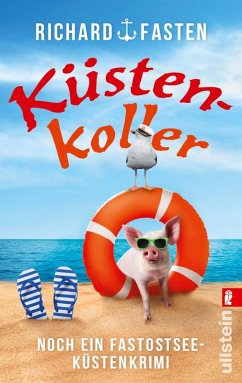 Küstenkoller / Fastostsee-Küstenkrimi Bd.2 (eBook, ePUB) - Fasten, Richard