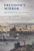 Freedom's Mirror (eBook, ePUB)