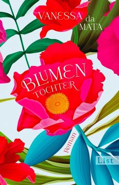 Blumentochter (eBook, ePUB) - Da Mata, Vanessa