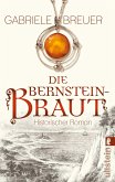 Die Bernsteinbraut (eBook, ePUB)