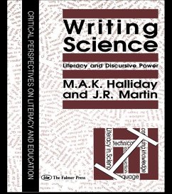 Writing Science (eBook, ePUB) - Halliday, M. A. K.; Martin, J. R.
