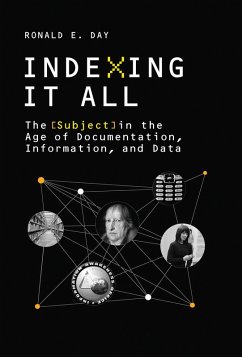 Indexing It All (eBook, ePUB) - Day, Ronald E.