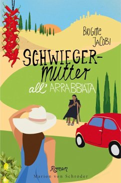Schwiegermutter all'arrabbiata (eBook, ePUB) - Jacobi, Brigitte