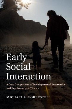 Early Social Interaction (eBook, ePUB) - Forrester, Michael A.
