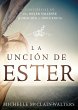 La Uncion de Ester (eBook, ePUB) - Bild 1
