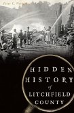 Hidden History of Litchfield County (eBook, ePUB)