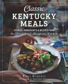 Classic Kentucky Meals (eBook, ePUB)