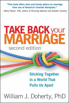 Take Back Your Marriage (eBook, ePUB) - Doherty, William J.