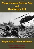 Major General Melvin Zais And Hamburger Hill (eBook, ePUB)