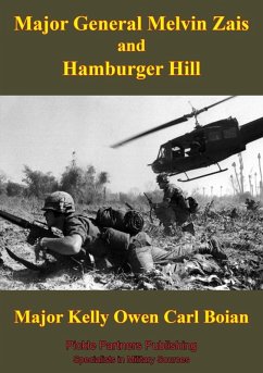 Major General Melvin Zais And Hamburger Hill (eBook, ePUB) Cover Major General Melvin Zais And Hamburger Hill (eBook, ePUB)