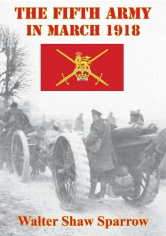 Cover Fifth Army In March 1918 [Illustrated Edition] (eBook, ePUB)