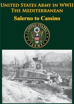 United States Army in WWII - the Mediterranean - Salerno to Cassino (eBook, ePUB) - Blumenson, Martin