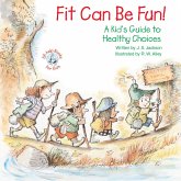Fit Can Be Fun! (eBook, ePUB) Fit Can Be Fun! (eBook, ePUB)