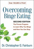 Overcoming Binge Eating, Second Edition (eBook, ePUB)
